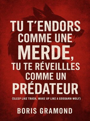 cover image of Tu t'endors comme une merde, tu te réveilles comme un prédateur